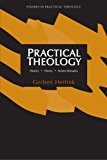 Practical Theology: History, Theory, Action Domains (Studies in Practical Theology)
