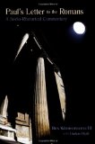Paul's Letter to the Romans: A Socio-Rhetorical Commentary