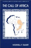 The Call of Africa (Historical Series of the Reformed Church in America)