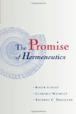 The Promise of Hermeneutics