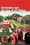 Revelation and the End of All Things