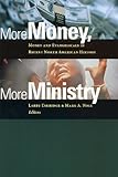 More Money, More Ministry: Money and Evangelicals in Recent North American History