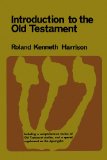 Introduction to the Old Testament, Vol. 1