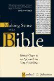 Making Sense of the Bible: Literary Type as an Approach to Understanding