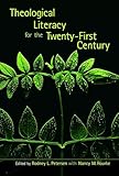 Theological Literacy in the Twenty-First Century