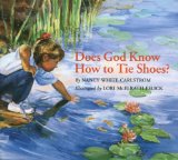 Does God Know How to Tie Shoes?