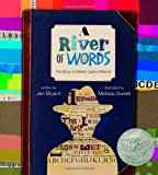 A River of Words: The Story of William Carlos Williams (Incredible Lives for Young Readers)
