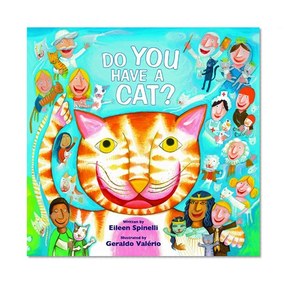Do You Have a Cat?
