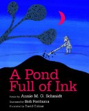 A Pond Full of Ink
