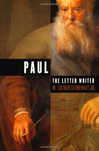 Paul, the Letter Writer