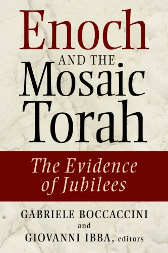 Enoch and the Mosaic Torah: The Evidence of Jubilees