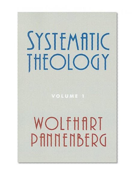 Systematic Theology, Volume 1