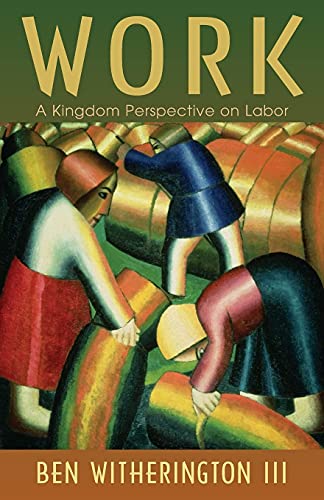 Book Cover Work: A Kingdom Perspective on Labor