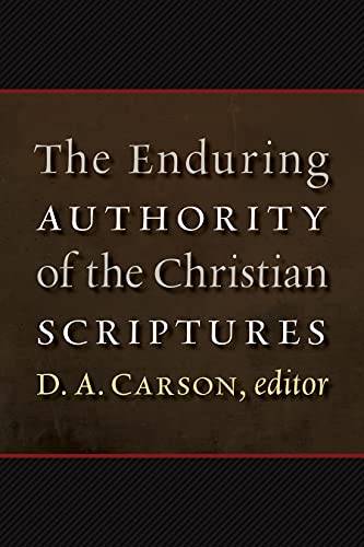 Book Cover The Enduring Authority of the Christian Scriptures