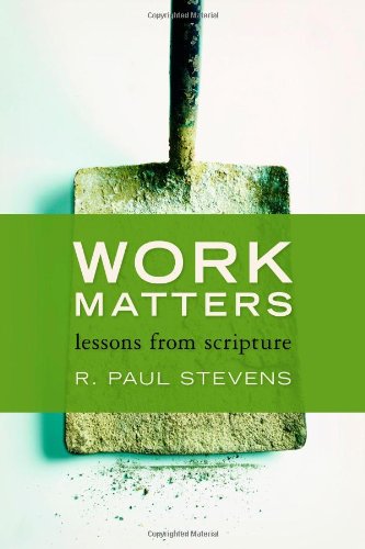 Book Cover Work Matters: Lessons from Scripture