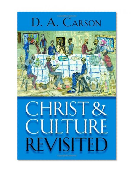 Book Cover Christ and Culture Revisited