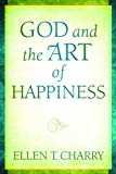 God and the Art of Happiness