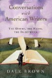 Conversations with American Writers: The Doubt, the Faith, the In-Between
