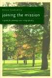 Joining the Mission: A Guide for (Mainly) New College Faculty