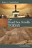 The Dead Sea Scrolls Today, rev. ed