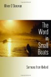 The Word in Small Boats: Sermons from Oxford