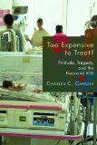 Too Expensive to Treat?: Finitude, tragedy, and the Neonatal ICU