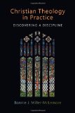Christian Theology in Practice: Discovering a Discipline