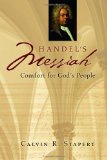 Handel's Messiah: Comfort for God's People (Calvin Institute of Christian Worship Liturgical Studies)