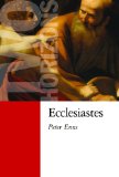 Ecclesiastes (The Two Horizons Old Testament Commentary (THOTC))