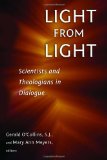 Light from Light: Scientists and Theologians in Dialogue