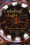 Unfading Light: Contemplations and Speculations