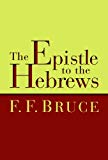 The Epistle to the Hebrews (New International Commentary on the New Testament)