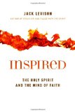 Inspired: The Holy Spirit and the Mind of Faith
