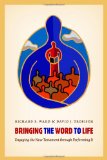 Bringing the Word to Life: Engaging the New Testament through Performing It