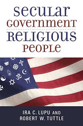 Secular Government, Religious People (Emory University Studies in Law and Religion)