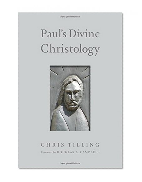 Paul's Divine Christology