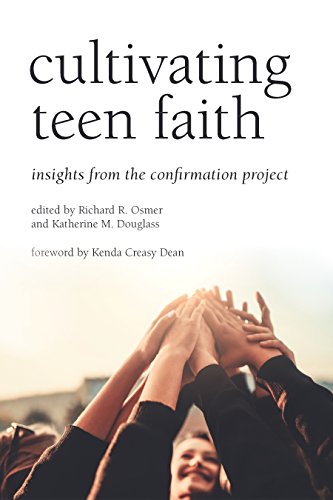 Book Cover Cultivating Teen Faith: Insights from the Confirmation Project