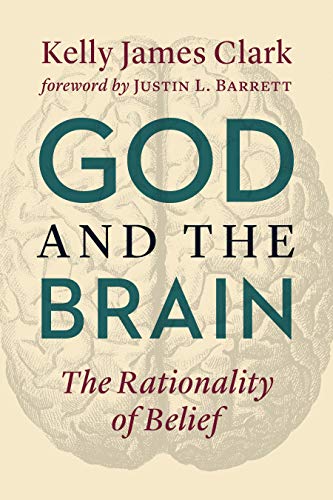 Book Cover God and the Brain: The Rationality of Belief