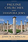 Pauline Churches and Diaspora Jews