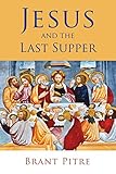 Jesus and the Last Supper