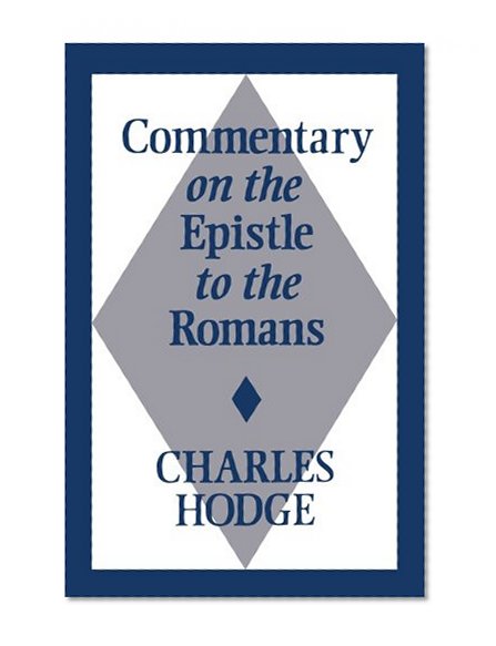 Commentary on the Epistle to the Romans