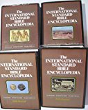 The International Standard Bible Encyclopedia: (4 Volumes)