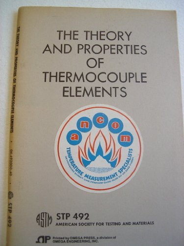 The theory and properties of thermocouple elements (ASTM special technical publication)