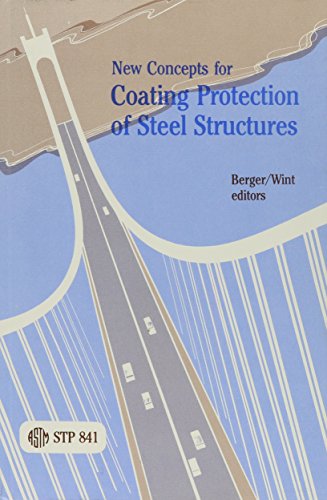 New Concepts for Coating Protection of Steel Structures - Stp 841