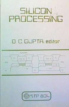 Silicon Processing (Astm Special Technical Publication// Stp)