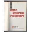 Atomic absorption spectroscopy;: A symposium presented at the seventy-first annual meeting, American Society for Testing and Materials, San Francisco, ... 1968 (ASTM special technical publication 443)