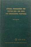Special procedures for testing soil and rock for engineering purposes (ASTM special technical publication 479)