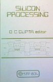 Silicon Processing (Astm Special Technical Publication// Stp)