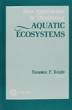 New Approaches to Monitoring Aquatic Ecosystems: A Symposium (Astm Special Technical Publication// Stp)