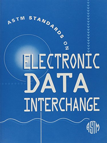 Astm Standards on Electronic Data Interchange